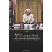 Rupa Publication's The Guiding Light: A Selection of Quotations from My Favourite Books by A.P. J. Abdul Kalam